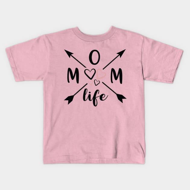 Mom Life Kids T-Shirt by Dylante